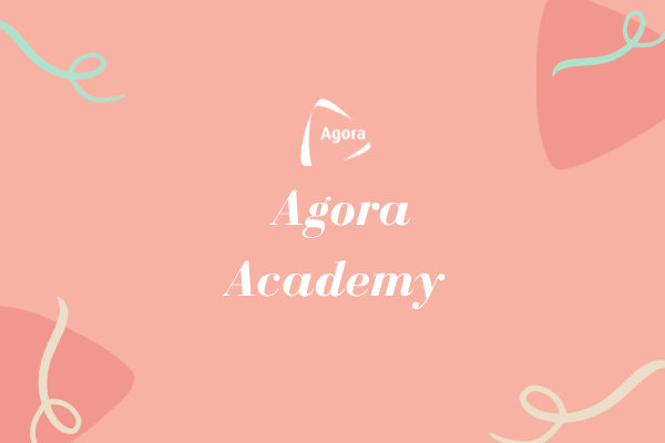 agora academy 2021